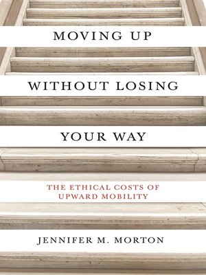 cover image of Moving Up without Losing Your Way